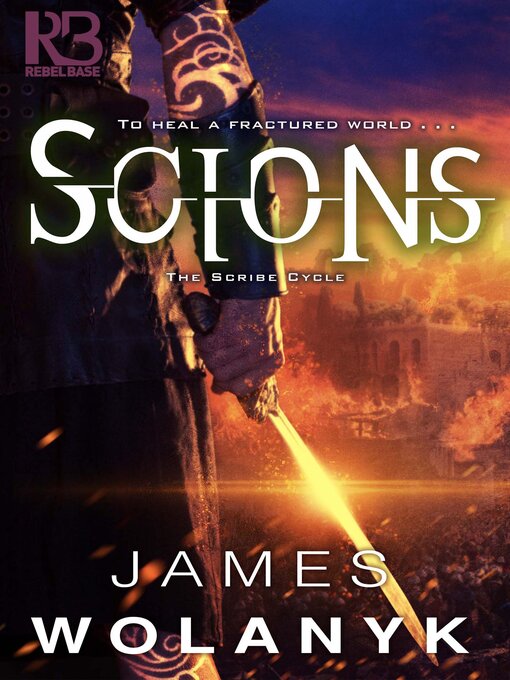 Title details for Scions by James Wolanyk - Available